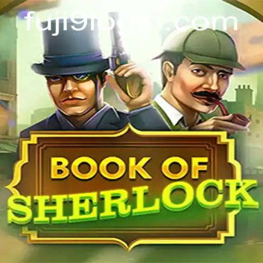 Exploring BookOfSherlock: A Captivating Game with FUJI9