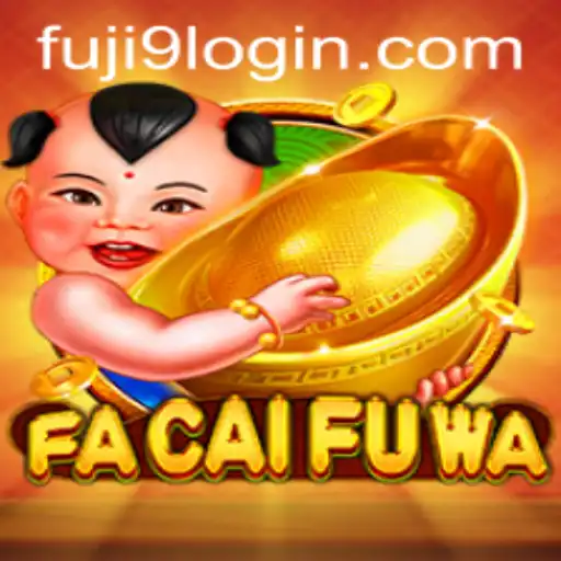 Discover the Excitement of FaCaiFuWa: Rules, Gameplay, and Trends