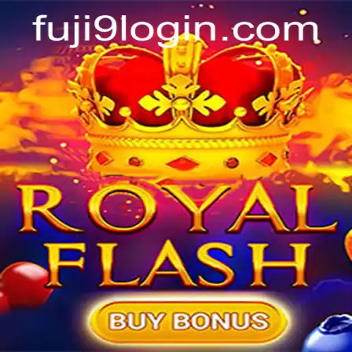 Discover the Thrills of RoyalFlashBuyBonus with FUJI9