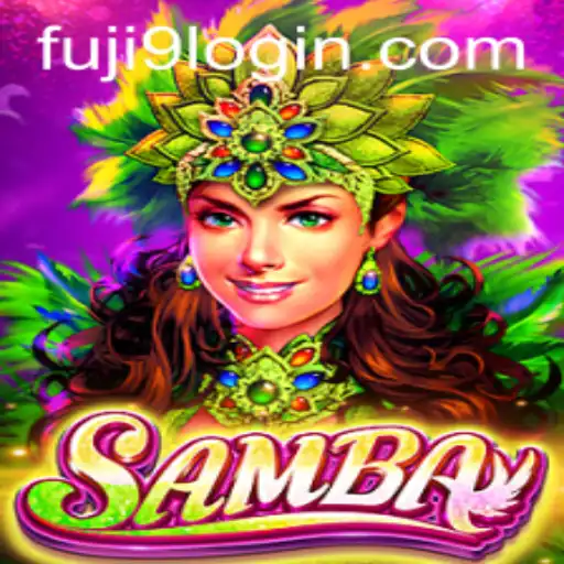 Mastering Samba: A Comprehensive Guide to the Game FUJI9